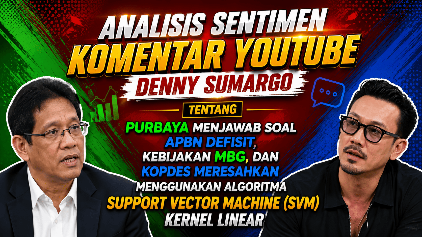Analisis Sentimen Komentar YouTube Denny Sumargo tentang Purbaya Menjawab Soal APBN Defisit, Kebijakan MBG, dan KOPDes Meresahkan Menggunakan Algoritma Support Vector Machine (SVM) Kernel Linear